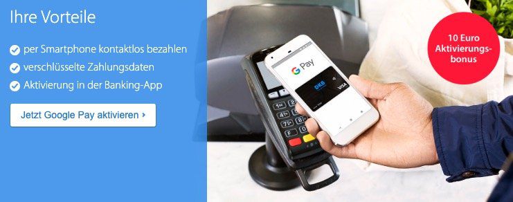 DKB Kunden: 10€ Girokonto Guthaben bei Hinterlegung der DKB Visa in Google Pay