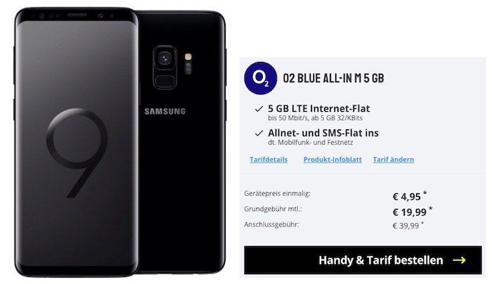 Samsung Galaxy S9 für 4,95€ + o2 Allnet Flat mit 5GB LTE für 19,99€ mtl.