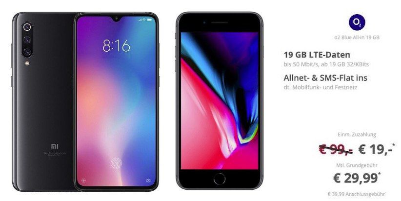 iPhone 8 oder Xiaomi Mi 9 für 19€ + o2 Flat mit 19GB LTE für 29,99€ mtl.