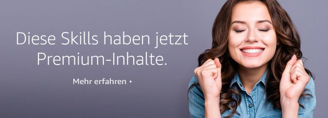 Amazon startet Alexa Premium Skills in Deutschland