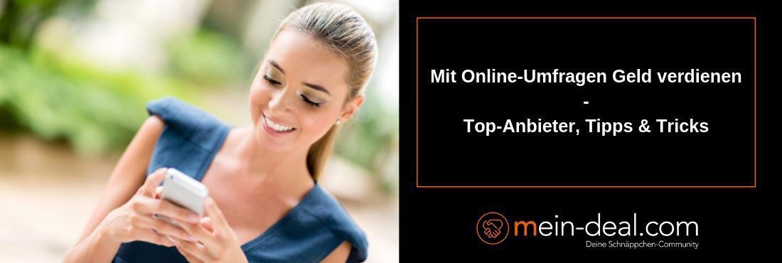 Mit Online Umfragen Geld verdienen: die Top 10 Anbieter!