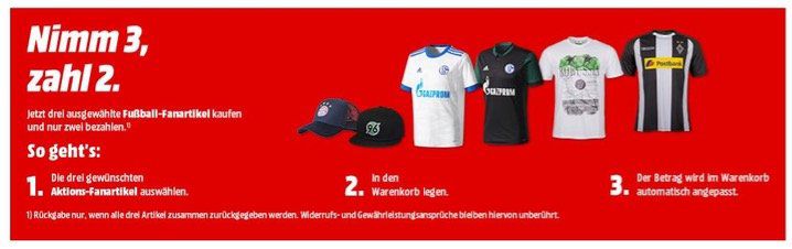 MediaMarkt: Fußball Fanartikel Aktion   Nimm 3 bezahle 2!