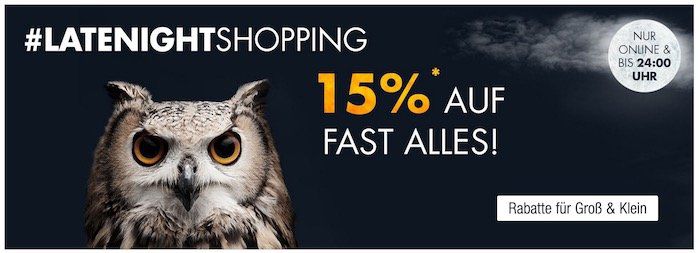 Galeria Kaufhof Dienstag Angebote: heute bis Mitternacht 15% auf (fast) Alles