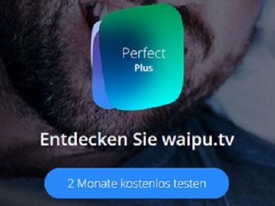 2 Monate waipu.tv Perfect Plus kostenlos   monatlich kündbar