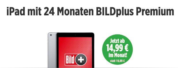 BILDplus Premium 24 Monats Abo für 14,99€ mtl. + gratis Apple iPad 2018 32GB (Wert 300€)