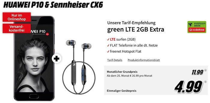 HUAWEI P10 + Sennheiser CX6 für 4,99€ + Telekom oder Vodafone Flat mit 2GB LTE für 11,99€ mtl.