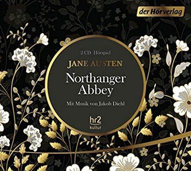 Kostenloses Hörspiel: Northanger Abbey von Jane Austen