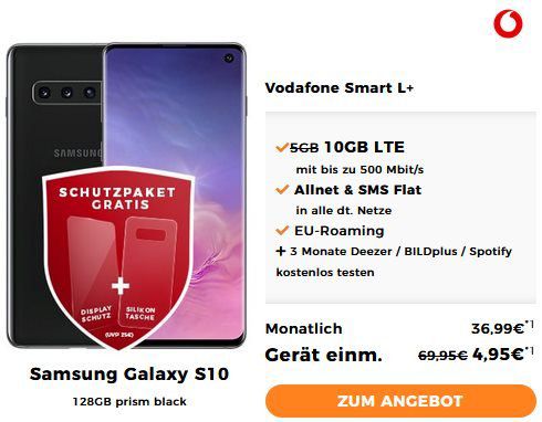 Samsung Galaxy S10 für 4,95€ + Vodafone Smart L mit 10GB LTE für 36,99€ mtl.   junge Leute 15GB LTE