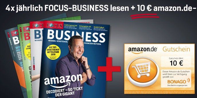 4 Ausgaben Focus Business für 26€ + 10€ Amazon Gutschein