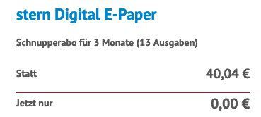 Knaller🔥 Stern 13 Ausgaben e Paper vollkommen gratis   direkt auf 0€ reduziert (statt normal 40,04€)