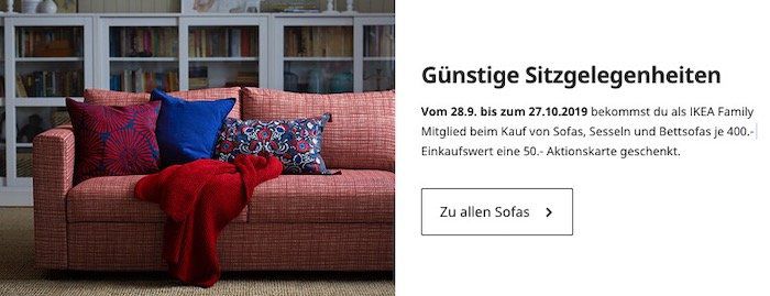 IKEA Family: Beim Kauf von Sofa, Sessel oder Bettsofa pro 400€ Warenwert einen 50€ IKEA Gutschein bekommen