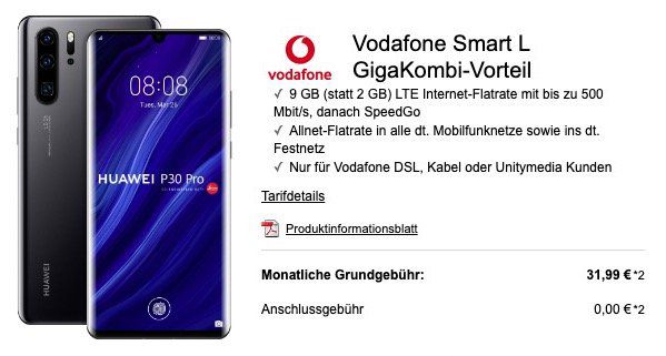Gigakombi: Vodafone Flat mit 9GB LTE für 31,99€ mtl. + Huawei P30 Pro für 4,99€