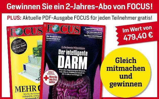 1 Ausgabe Focus digital gratis + 2 Jahresabo Gewinnspiel