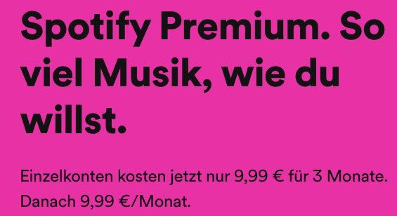 Spotify Rückholaktion: 3 Monate für einmalig 9,99€ (statt 30€)