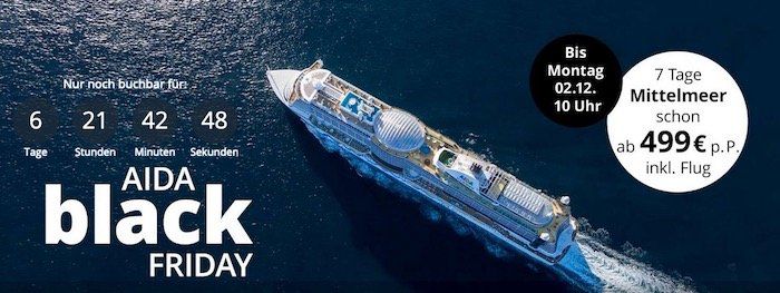 AIDA Black Week: Eine Woche und sieben Kreuzfahrt Deals ⚓ z.B. 7 Tage Mittelmeer inkl. Flug ab 499€ p.P.
