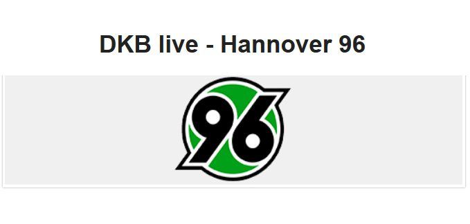 Für DKB Aktivkunden: Gratis Tickets für Hannover 96 vs. FC Erzgebirge Aue