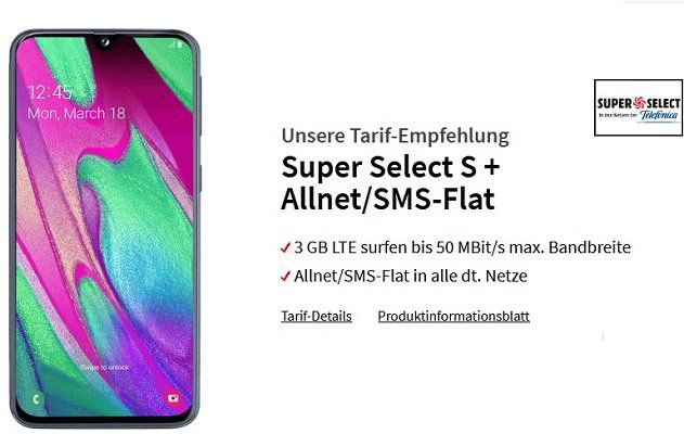 Samsung Galaxy A40 für 1€ mit O2 Netz Allnet  und SMS Flat mit 3 GB LTE für 9,99€ mtl.