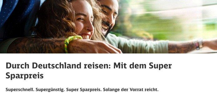 Deutsche Bahn Super Sparpreise Aktion auf ausgewählten Strecken ab 12,90€ im Fernverkehr   1. Klasse ab 26,90€