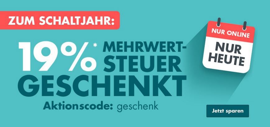 Nur Heute: Galeria Schaltjahr Rabatt mit echten 19% auf fast Alles