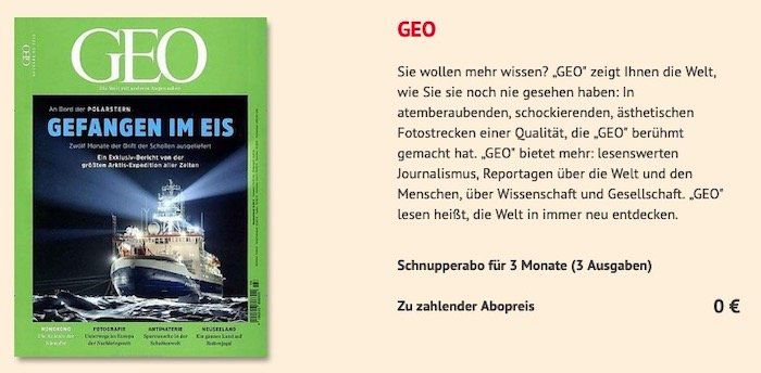 3 Ausgaben GEO direkt komplett kostenfrei   ganz ohne Gutschein oder Scheck