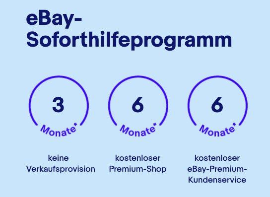 eBay: Gewerbe Soforthilfeprogramm mit 3 Monaten keine Verkaufsprovision + 6 Monate kostenloser Premium Shop