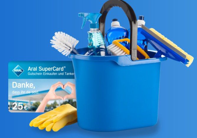25€ Aral Supercard geschenkt für alle (!) Reinigungskräfte