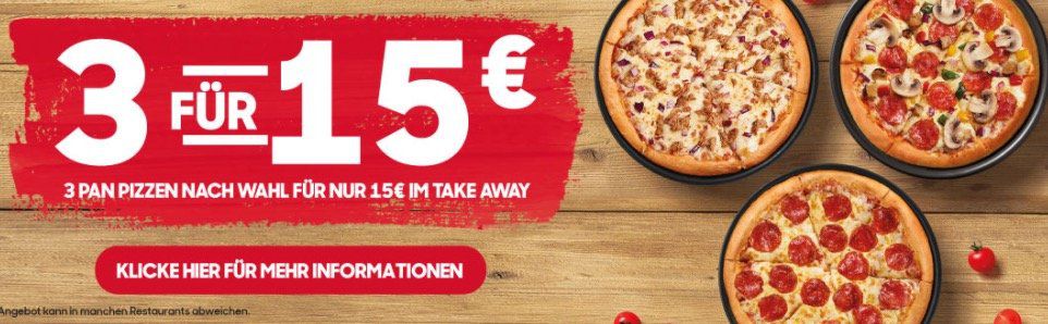 Pizza Hut: 3 Pizzen (je 23cm) für 15€   nur Selbstabholer