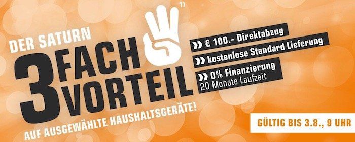 Saturn 3 fach Vorteil mit 100€ Sofortrabatt ab 485€ + keine VSK   z.B.