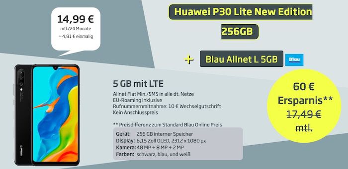 Huawei P30 lite (New Edition) mit 256GB für 4,81€ + o2 Flat mit 5GB LTE für 14,99€ mtl.