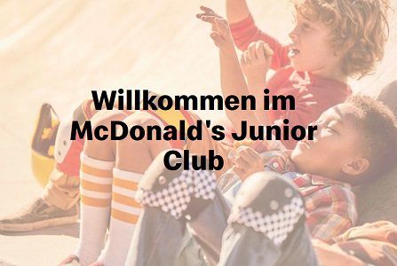 Tolle Gratis Geschenke im McDonalds Junior Club