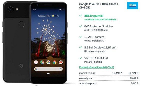 Google Pixel 3a 64GB für 29,41€ + o2 Allnet Flat mit 5GB LTE für 11,99€ mtl.