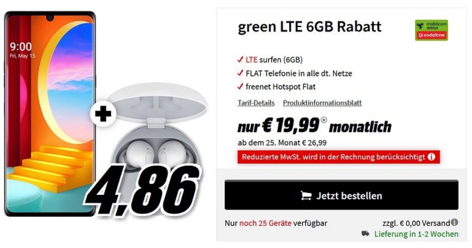 LG Velvet + LG Tone Free FN4 mit Vodafone Allnet Flat mit 6GB LTE für 19,99€ mtl.