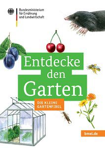 Entdecke den Garten – Die kleine Gartenfibel für Kinder gratis