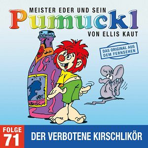 Meister Eder und sein Pumuckl – Der verbotene Kirschlikör kostenlos als MP3 herunterladen