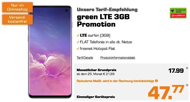 Samsung Galaxy S10 mit 128GB für 47,77€ + Vodafone Flat mit 3GB LTE für 17,99€ mtl.