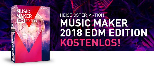 Gratis: Magix Music Maker 2018 EDM Edition (statt ca. ab 30€)