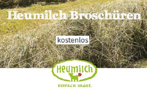 Noch verfügbar! Heumilch Broschüren kostenlos anfordern