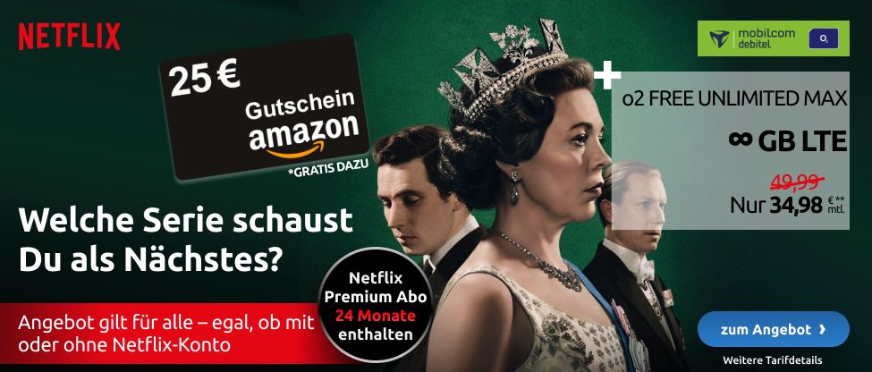 o2 Free Unlimited Max (LTE) Allnet Flat inkl. Netflix Premium + 25€ Amazon Gutschein für 34,98€ mtl.