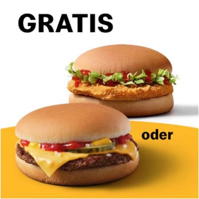 Cheeseburger oder Chickenburger gratis   als Coupon in der McDonalds APP