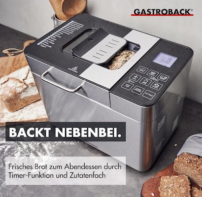 🍞 Gastroback Design Advanced Brotbackautomat für 97,64€ (statt 118€)