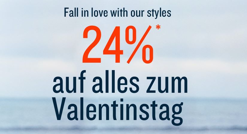 Tom Tailor Valentins Sonntag mit 24% Rabatt auf Alles   auch im Sale!