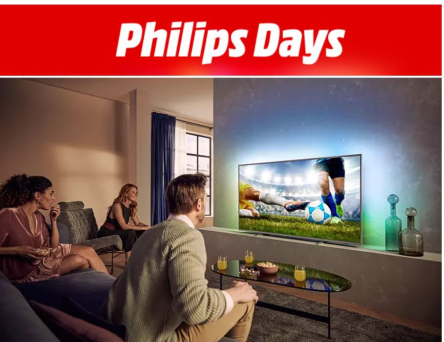 Media Markt Philips Days mit günstigen TVs: z.B. PHILIPS 58 Zoll UHD Ambilight TV für 699€ (statt 915€)