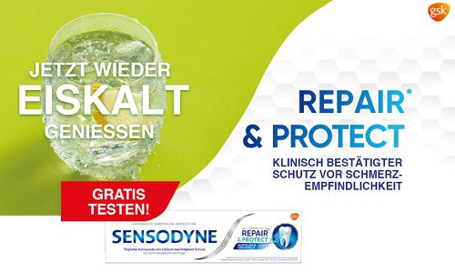 Sensodyne Repair & Protect gratis ausprobieren