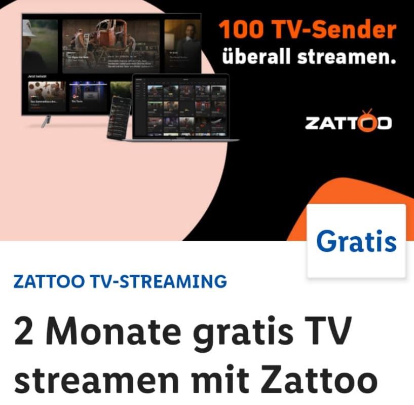 Zattoo Ultimate   2 Monate TV Stream Gratis statt ca. 28€ (LIDL Plus App)