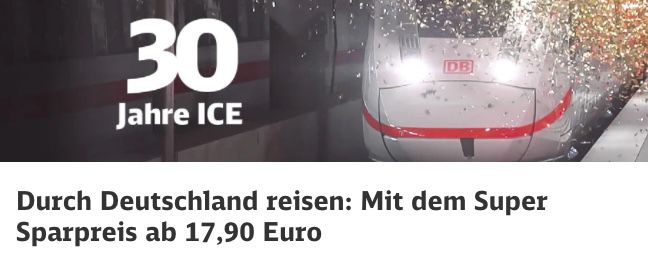 30 Jahre ICE: Deutsche Bahn haut ICE Tickets ab 17,90€ raus   junge Leute 12,90€