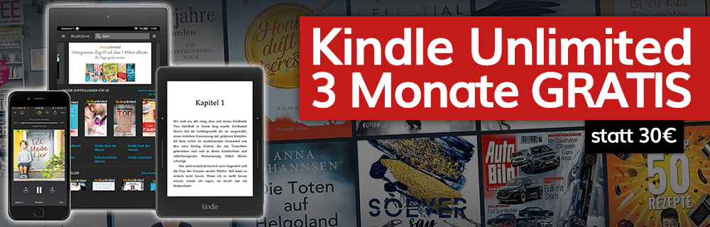 Kindle Unlimited 3 Monate gratis – für Neukunden