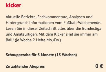 KNALLER! 13 Ausgaben (3 Monate) vom Kicker Abo direkt komplett gratis (normal 74,10€)