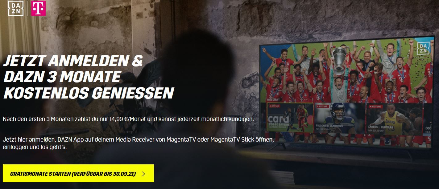 3 Monate DAZN gratis (statt 45€) zum Saisonstart