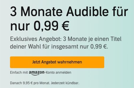 Letzte Chance! 🔥 3 Monate audible für einmalig (!) 0,99€   3 Hörbücher gratis