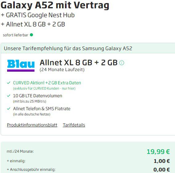 Samsung Galaxy A52 für nur 1€ + o2 Allnet Flat mit 10GB LTE für 19,99€ mtl. + Google Nest Hub Gratis Aktion
